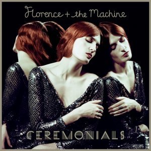Florence and The Machine "Ceremonials" / (2011)